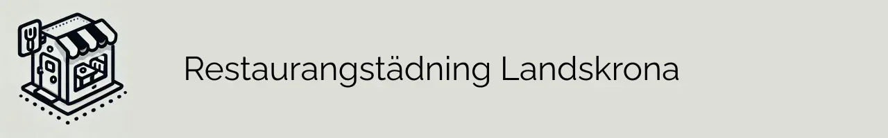 Restaurangstädning Landskrona